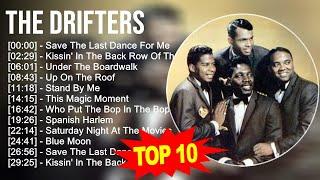 The Drifters 2023 - GREATEST HITS - Save The Last Dance For Me Kissin In The Back Row Of The M...