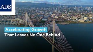 Philippines Accelerating Growth That Leaves No One Behind