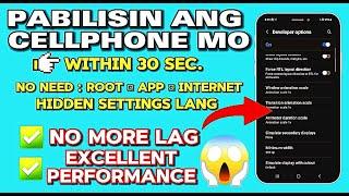 PAANO PABILISIN ANG CELLPHONE MO IN JUST 30 SEC.  ANDROID PHONE OS FIX LAG