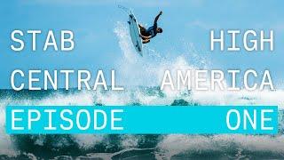 Vans Stab High Central America Presented by Monster Energy Episode 1