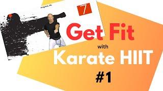 Get Fit With Karate HIIT #1