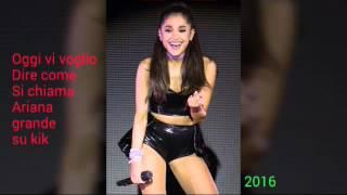 kik ariana grande 2016