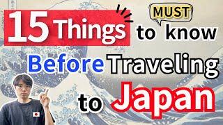 15 Things You Should Know Before Your Japan Trip  Japan Travel Tips