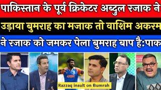 Washim Akram Angry on Razzaq Insulted on Bumrah  Ind vs Sa Highlights Pak Media on India latest