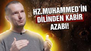 Hz. Muhammedin dilinden kabir hayatı  Kerem Önder