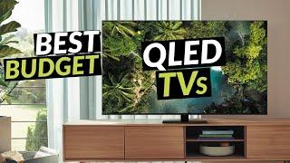 Best QLED TV  Top 5 Best Budget QLED TVs 2024  Best Samsung TCL Hisense QLED TVs