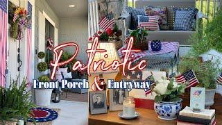 *NEW* PATRIOTIC FRONT PORCH & ENTRYWAY  DECORATE WITH ME