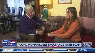 Young woman loses thousands of dollars to IRS scam