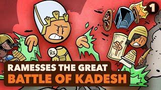 Ramesses the Great The Battle of Kadesh - Egyptian History - Part 1 - Extra History