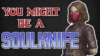 You Might Be a Soulknife Rogue Subclass Guide for DND 5e