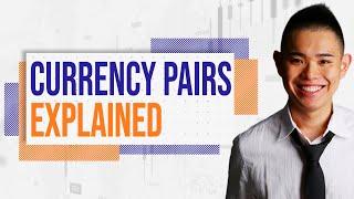 Currency Pairs Explained Video 2 of 13