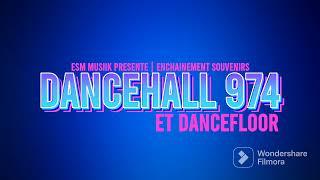 Souvenirs Dancehall 974 et Dancefloor  ESM Musiik