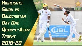 Highlights  Sindh vs. Balochistan Day One  Quaid-e-Azam Trophy 2019-20  PCB