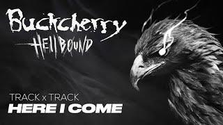Buckcherry  Hellbound Track x Track  Here I Come