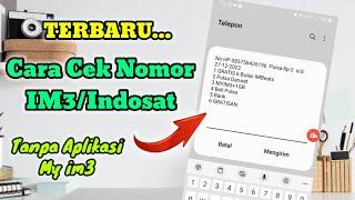 Cara Cek Nomor Indosat IM3 Terbaru 2023