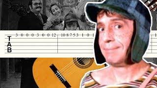 El Chavo - Intro - Guitarra Tutorial - Tabs