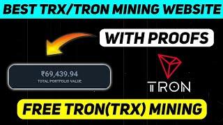 New free Tron TRX Mining website instant withdrawable $5