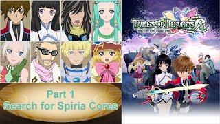 Raw Tales of Hearts - Memoir Part 1 Search for Spiria Cores