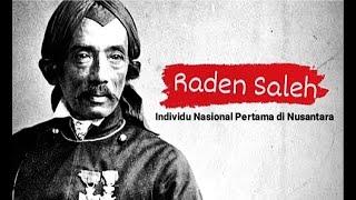 Melawan Lupa - Raden Saleh Individu Nasional Pertama di Nusantara