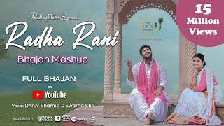 Radha Rani Bhajan Mashup  The Brajkeepers  Radhashtami Special 2022  @DhruvSwarnaOfficial