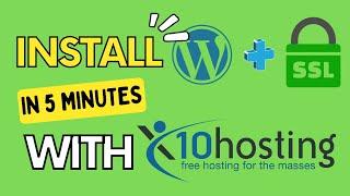 Free Hosting WordPress in 5 Minutes with x10hosting. It supports SSL Cert Auto-Renew