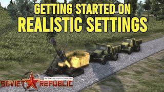 Getting started with Realistic Settings  Ep1  Workers and Resources Soviet Republic  Season 10