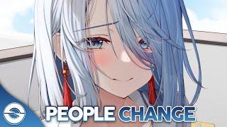 Nightcore - People Change Lyrics