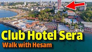 CLUP HOTEL SERA Hotel Uall Inclusive ANTALYA  WALKING TOUR Travel Vlog  Club Sera Hotel