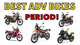 Best Adventure Motorcycles Large Medium Small Off Road Value Overall