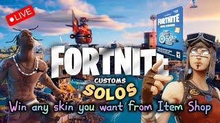 Fortnite Customs  *Subscribe for a Surprise*