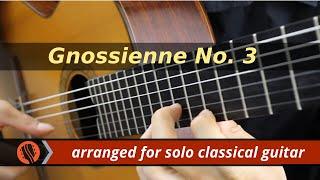 Gnossienne No. 3 by E. Satie solo classical guitar arrangement by Emre Sabuncuoglu