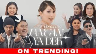 AYU TINGTING - JANGAN YA DEK OFFICIAL MUSIC VIDEO