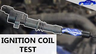 Engine misfiring  How to TEST an IGNITION COIL easily ? Lack of power excessive fuel consumption