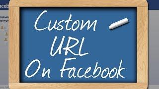 How To Get A Custom URL For Your Facebook Profile - Facebook Guide