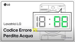 LG Washing Machines Error Code FE - Water leaks or overflows