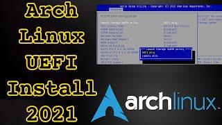 Installing Arch Linux on a UEFI System in 2021