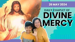 Chaplet of Divine Mercy - 26 May 2024 - Sun