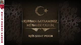 SEDAT PEKERDEN KURBAN BAYRAMI PAYLAŞIMI