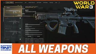 All World War 3 Weapons & Customization