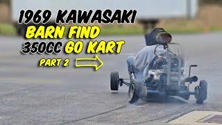 RARE 350cc 2 STROKE KAWASAKI GO KART BARN FIND - FIRST RIDE