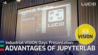 VISION 2022 Presentation Advantages of JupyterLab for Machine Vision