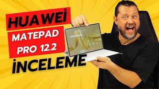 Huawei MatePad Pro 12 2 Paper Matte inceleme PC Gibi Tablet