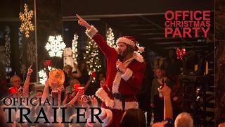 OFFICE CHRISTMAS PARTY  Official Trailer