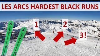 3 Hardest Black runs In Les Arcs