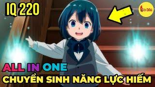 ALL IN ONE  Chuyển Sinh Thành Cậu Bé Với Năng Lực Thẩm Định  Review Anime Hay