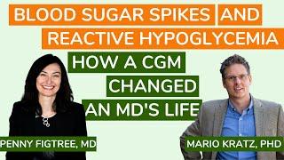 Blood sugar spikes reactive hypoglycemia and how to avoid them an interview with Penny Figtree MD