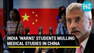 Modi Govt cautions Indian students planning medical studies in China. Here’s Why