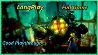 BioShock - Longplay Good Playthrough Full Game Walkthrough No Commentary