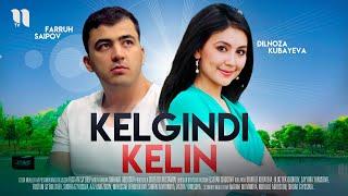 Kelgindi kelin ozbek film