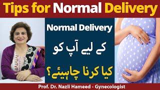 Tips For Normal Delivery  Tips for a Natural Labor   Normal Delivery Ke Liye Kya Karna Chahiye